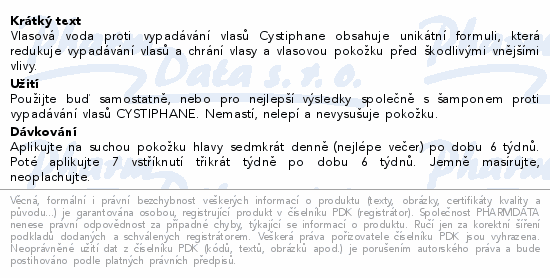 Informace o produktu:<br> Cystiphane Biorga vlas.voda vypadávání vlasů 125ml