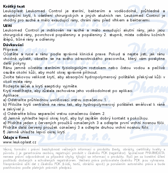 Informace o produktu:<br> Leukoplast Leukomed Control abs.krytí 5x7cm 10ks