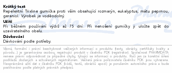 Informace o produktu:<br> Trixline gumička proti vším různé barvy 1ks