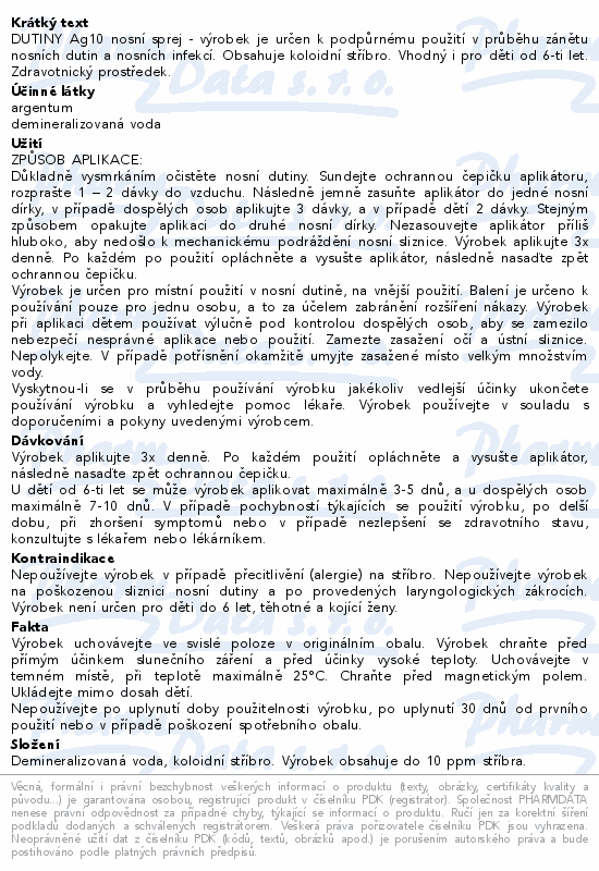 Informace o produktu:<br> DUTINY Ag10 nosní sprej s koloidním stříbrem 15 ml