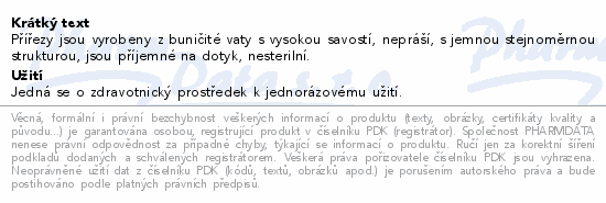 Informace o produktu:<br> Vata buničitá přířez 20cmx30cm/1kg Steriwund