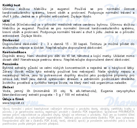 Informace o produktu:<br> TOPVET Hřebíčkovec kořenný 100ml