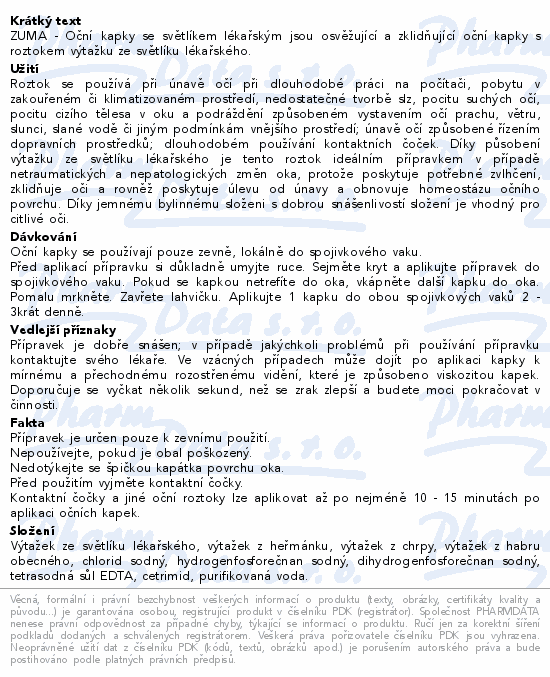 Informace o produktu:<br> ZUMA - Oční kapky se světlíkem lékařským 10 ml
