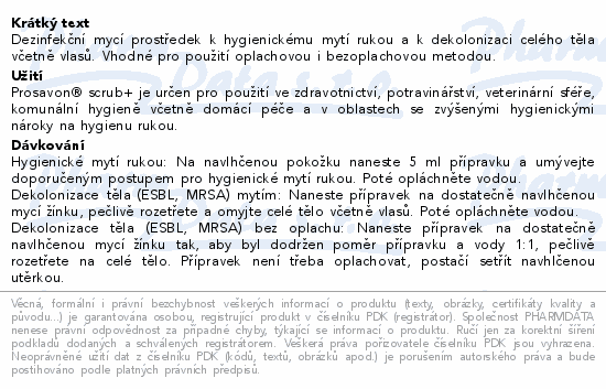 Informace o produktu:<br> Prosavon scrub+ s dávkovačem 500ml