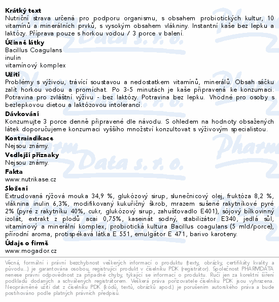 Informace o produktu:<br> Nutrikaše probiotic rakytník a acai 180g (3x60g)