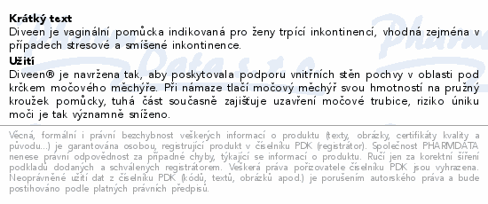 Informace o produktu:<br> Diveen vagin.pomůcka při inkontinenci Medium 5ks