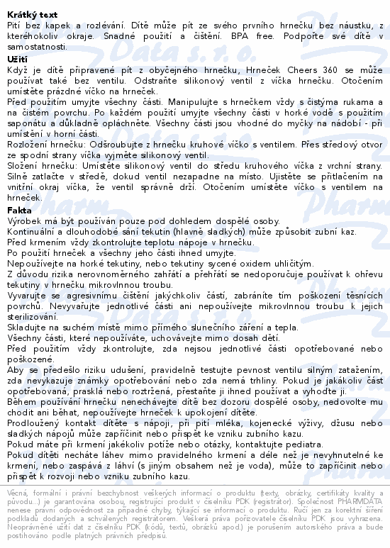 Informace o produktu:<br> DR.BROWNS Hrnek Cheers360 6m+ 200ml modrý