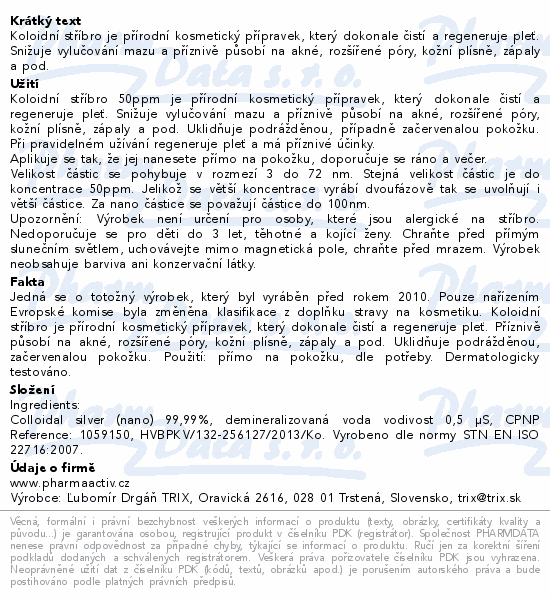 Informace o produktu:<br> Koloidní stříbro Ag100 50ppm 500ml
