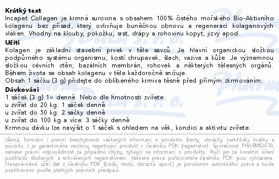 Informace o produktu:<br> Incapet Collagen 30 sáčků