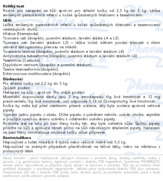 Informace o produktu:<br> Dronspot 60mg/15mg střední kočky spot-on 2x0.7ml