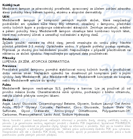Informace o produktu:<br> Mediderm Šampon 200 g