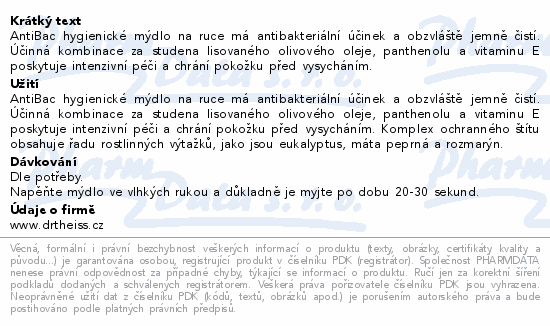 Informace o produktu:<br> Dr.Theiss AntiBac hygienické mýdlo na ruce 250ml