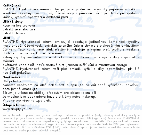 Informace o produktu:<br> PLANTHÉ Hyaluronové sérum omlazující 50 ml