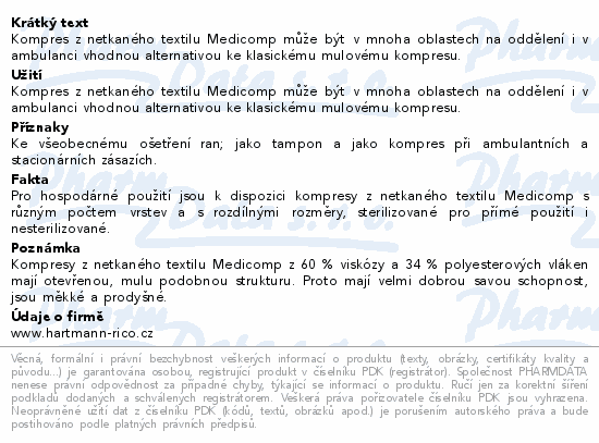 Informace o produktu:<br> Kompres Medicomp nester.7.5x7.5cm 100ks 4218233