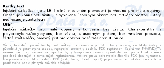 Informace o produktu:<br> Stříkačka INJEKT 2-dílná 20ml LE zelená ster.100ks