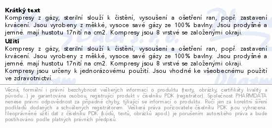 Informace o produktu:<br> Gáza kompr.nester.5x5cm/100ks 8vrstev