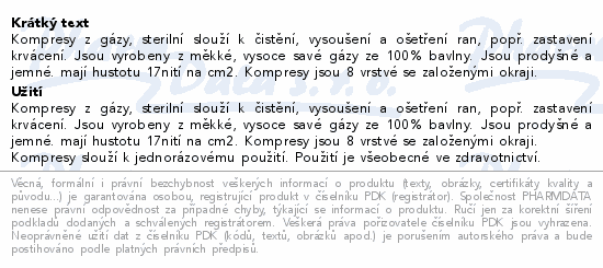 Informace o produktu:<br> Gáza kompr.nester.10x10cm/100ks 8vrstev