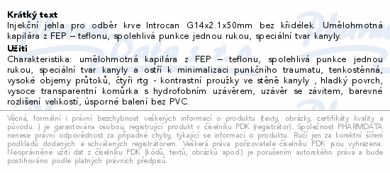 Informace o produktu Introcan 20g 1.1x32mm bez křid.(růžová)425211/0