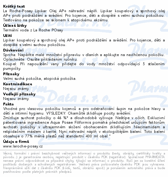Informace o produktu:<br> LA ROCHE-POSAY LIPIKAR mycí olej náplň 400ml