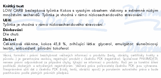 Informace o produktu:<br> LOW CARB tyčinka kokos 40g TOPNATUR