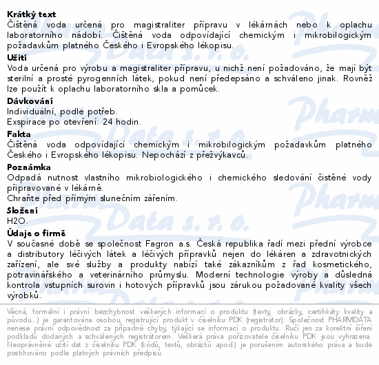 Informace o produktu:<br> Aqua purificata 5l Fagron