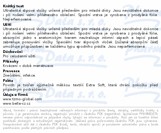 Informace o produktu:<br> Bella for teens Panty slipové vložky Sensitive20ks