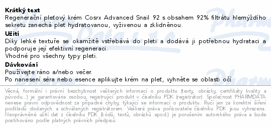 Informace o produktu:<br> COSRX Advanced Snail 92 regenerační krém 100g