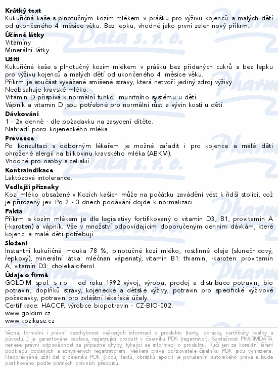 Informace o produktu:<br> Kozí kaše kukuřičná bez ochucení 4m 200g