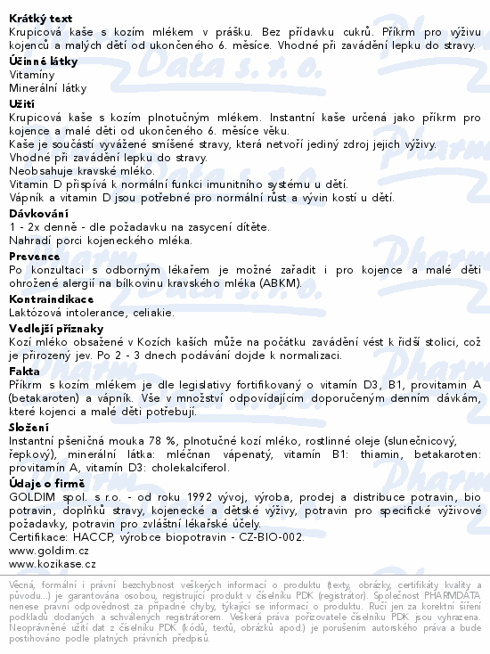 Informace o produktu:<br> Kozí kaše krupicová sytící bez ochucení 6m 200g