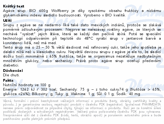 Informace o produktu:<br> Agáve sirup BIO 600g Wolfberry