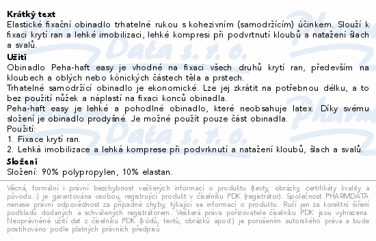 Informace o produktu:<br> Peha-haft easy kohezivní trhat. obvaz 8cmx4m 1ks
