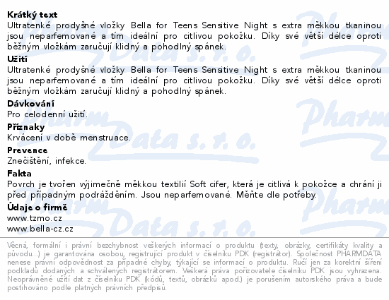 Informace o produktu:<br> Bella for teens hygieni.vložky Sensitive night 8ks
