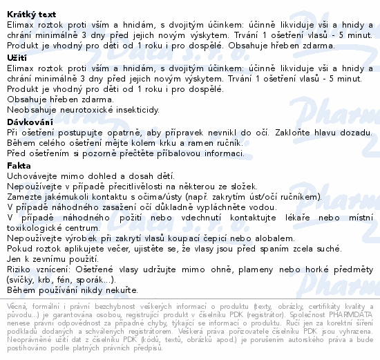 Informace o produktu:<br> Elimax Roztok proti vším a hnidám 100ml+hřeben