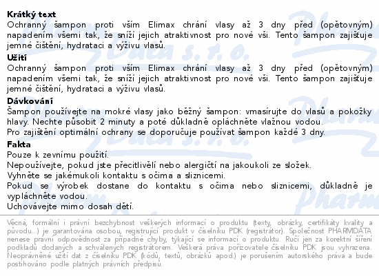Informace o produktu:<br> Elimax Ochranný šampon proti vším a hnidám 200ml