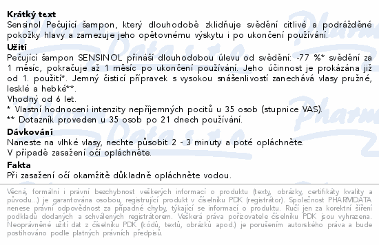 Informace o produktu:<br> DUCRAY Sensinol Pečující šampon 200ml