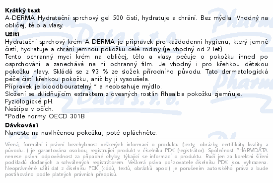 Informace o produktu:<br> A-DERMA Hydratační sprchový krém 500ml