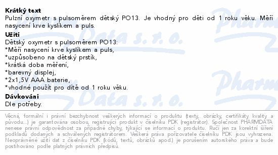 Informace o produktu:<br> Pulzní oxymetr Beurer babycare PO13 Kids