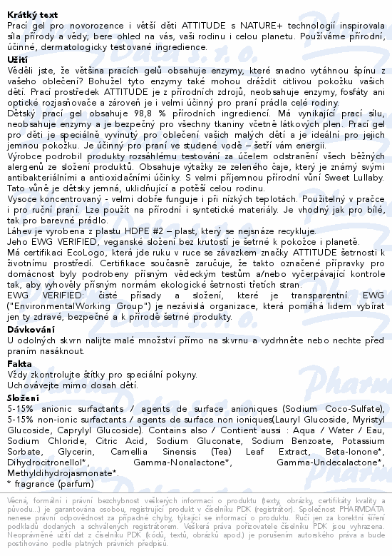 Informace o produktu:<br> ATTITUDE Prací gel pro děti Sweet Lullaby 1040ml