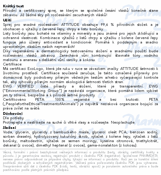Informace o produktu:<br> ATTITUDE Sprej rozčesávání dětských vlásků 240ml