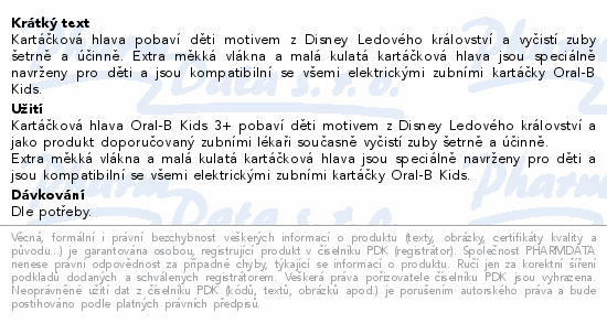 Informace o produktu:<br> Oral-B Frozen Pro Kids 3+ náhradní hlavice 4ks