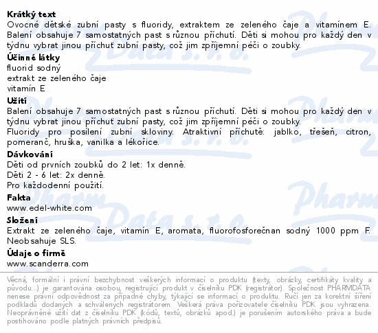 Informace o produktu:<br> EDEL+WHITE dětská ovocná zubní pasta 7x9.4ml