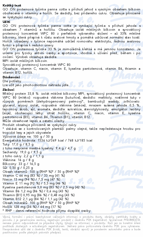 Informace o produktu:<br> GO ON Protein.tyčinka 33% panna cotta jahoda 50g