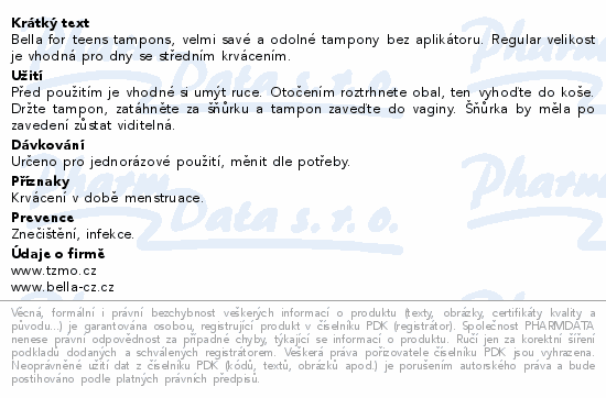 Informace o produktu:<br> Bella for teens hygienické tampony Regular 16ks