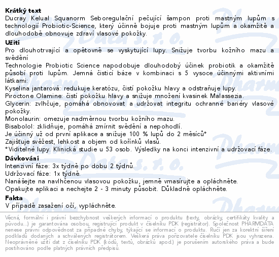 Informace o produktu:<br> DUCRAY Kelual Squanorm Šampon mastné lupy 400ml