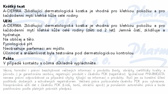 Informace o produktu:<br> A-DERMA Zklidňující dermatologická kostka 100g
