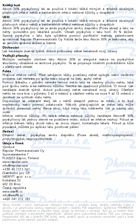 Informace o produktu:<br> REPOLAR Abicin 30% Pryskyřicový lak 10ml