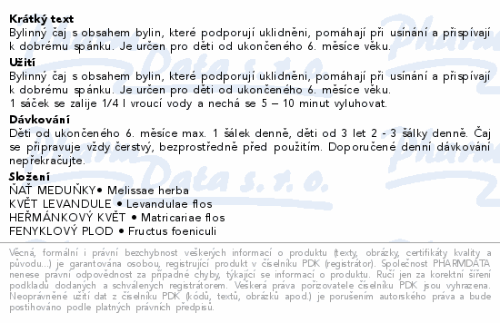 Informace o produktu:<br> Dětský čaj na spánek od ukonč.6m 20x1g Fytopharma