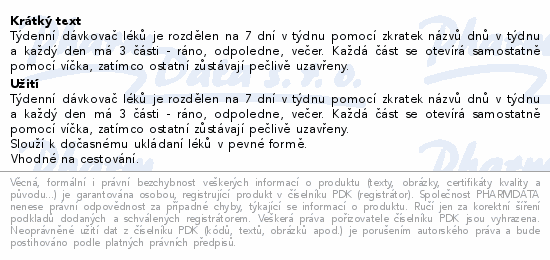 Informace o produktu:<br> Dávkovač léků 7 dní ráno/poledne/večer