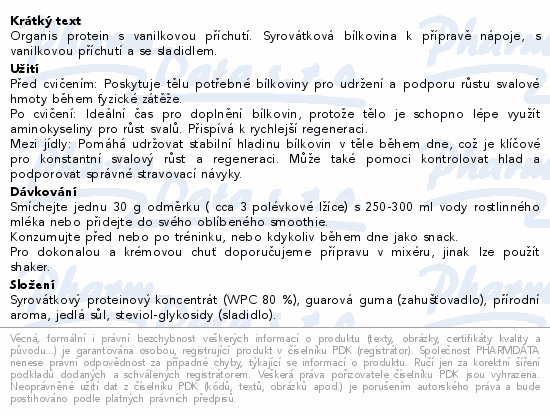 Informace o produktu:<br> Organis Protein vanilka 210g