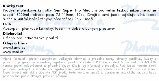 Informace o produktu:<br> Seni Super Trio inkon.plen.kalh.s lepítky M 10ks
